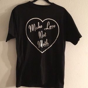 Sober is Sexy Make love not Meth tee